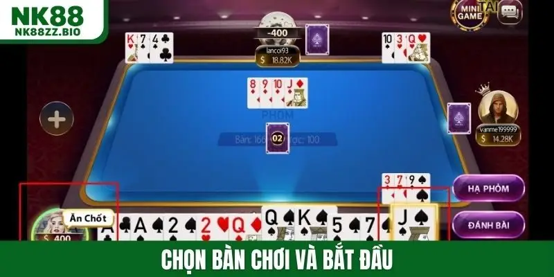 Chọn bàn chơi và bắt đầu