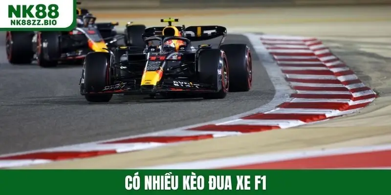 Có nhiều kèo đua xe F1
